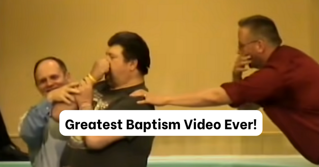 Greatest Baptism Video Ever!